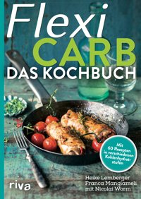 Cover: Flexi Carb. Das Kochbuch