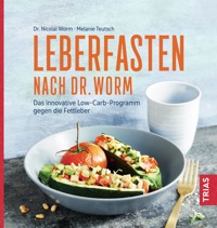 Cover: Leberfasten nach Dr. Worm